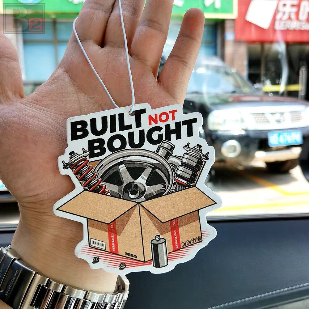Built Not Bought Air Freshener
